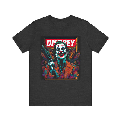 DISOBEY Unisex Tee (ARMED CLOWN 2)