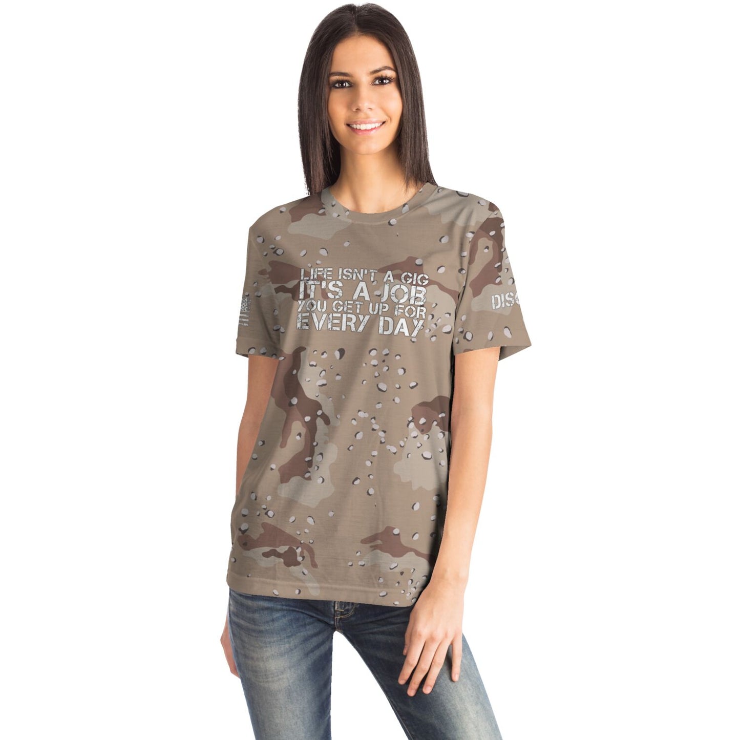 DISOBEY Camotivational "Life Isn't a Gig" Chocolate Chip Desert Camo Shirt