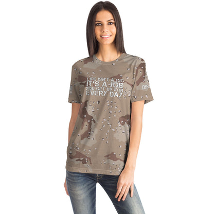 DISOBEY Camotivational "Life Isn't a Gig" Chocolate Chip Desert Camo Shirt