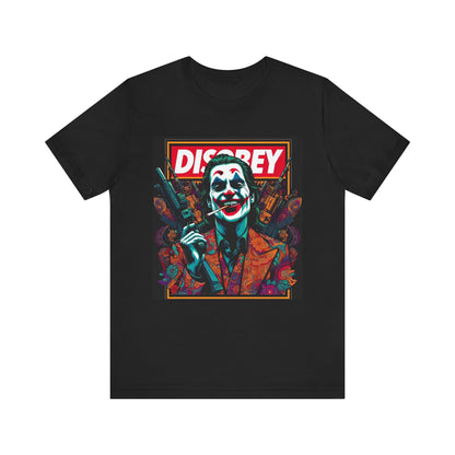 DISOBEY Unisex Tee (ARMED CLOWN 2)