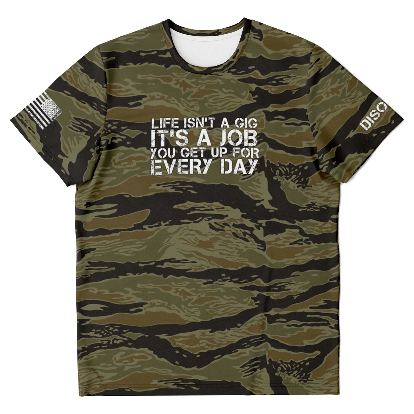 DISOBEY Camotivational "Life Isn't a Gig" Tigerstripe Camo Shirt
